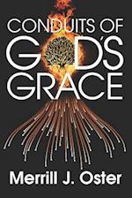 Conduits of God's Grace