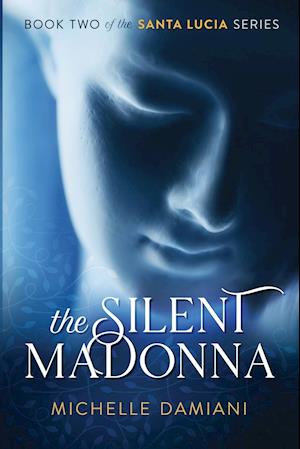 The Silent Madonna