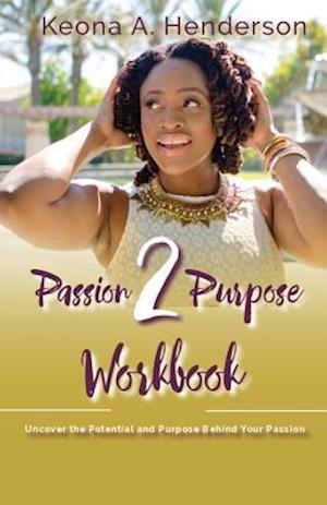 Passion2Purpose Workbook