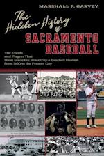 The Hidden History of Sacramento Baseball