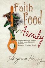 Faith Food Family