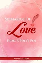 Scenarios Of Love From A Poet's Pen