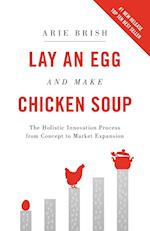 Lay an Egg and Make Chicken Soup