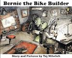 Bernie the Bike Builder