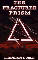 The Fractured Prism