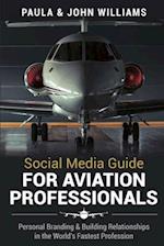 Social Media Guide for Aviation Professionals