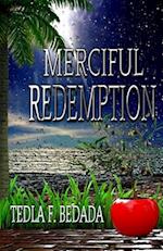 Merciful Redemption