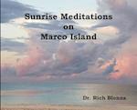 Sunrise Meditations on Marco Island