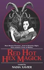 Red Hot Hex Magick