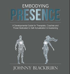 Embodying Presence