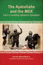 The Ayatollahs and the MEK