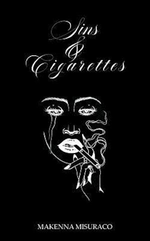 Sins and Cigarettes