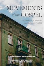 Movements of the Gospel