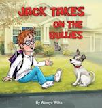 Jack Takes on The Bullies