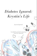 Diabetes Ignored