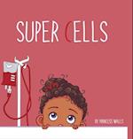 Super Cells