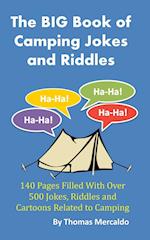 The BIG Book of Camping Jokes and Riddles