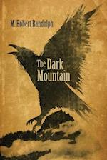 The Dark Mountain 