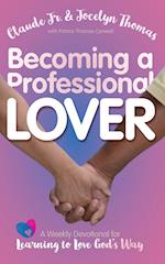 Becoming a Professional Lover