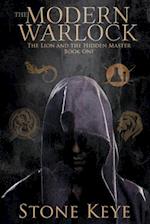 The Modern Warlock: The Lion and the Hidden Master 