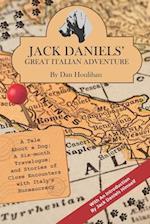 Jack Daniels' Great Italian Adventure