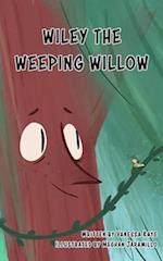 Wiley The Weeping Willow