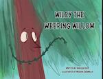 Wiley The Weeping Willow 