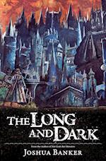 The Long And Dark