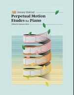 Perpetual Motion Etudes for Piano