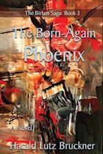 The Born-Again Phoenix