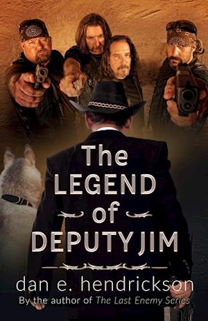 The Legend of Deputy Jim