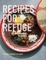 Recipes for Refuge: Culinary Journeys to America 