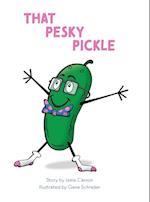 That Pesky Pickle
