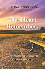 The Heart Remembers