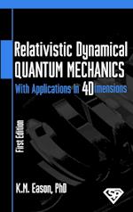 Relativistic Dynamical Quantum Mechanics 