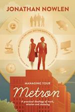 Managing Your Metron