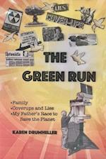 The Green Run