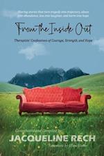 From the Inside Out: Therapists' Confessions of Courage, Strength, and Hope 