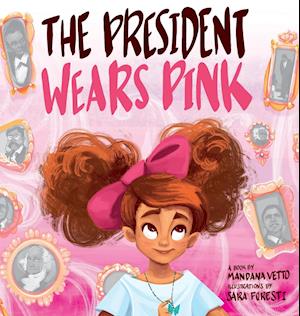 The President Wears Pink