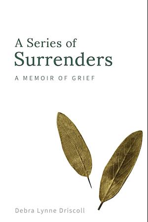 A Series of Surrenders