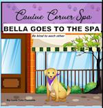 Bella Goes To The Spa