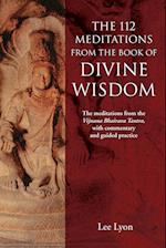 The 112 Meditations From the Book of Divine Wisdom