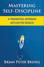 Mastering Self-Discipline