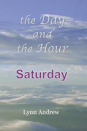 The Day and the Hour