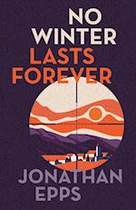 No Winter Lasts Forever 