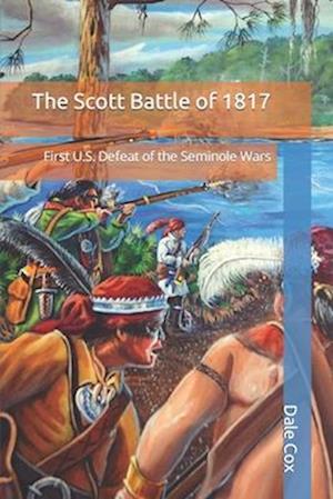 The Scott Battle of 1817