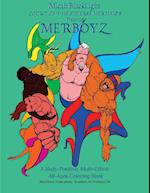 Court of the Diverse Mermaids Presents MERBOYZ