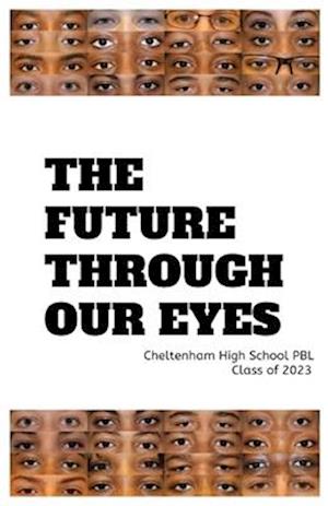 Future Through Our Eyes