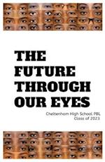 Future Through Our Eyes