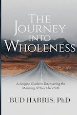The Journey into Wholeness